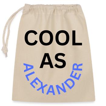 Cool as Alexander Name - Closable cotton gift bag (25x30cm) - nature - Front