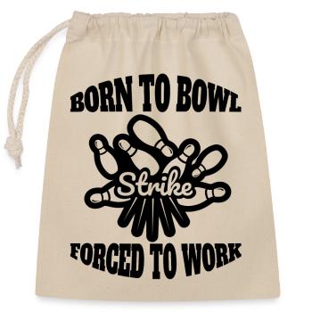 Bowling club Bowling Kegeln Kegelverein Bowler - Sac cadeau en coton avec cordon (25 x 30 cm) - nature - Devant