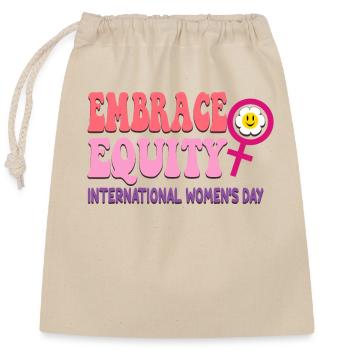 International Womens Day Embrace Equity - Closable cotton gift bag (25x30cm) - nature - Front
