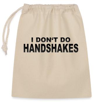 Pas de poignées de main conception de slogan - Sac cadeau en coton avec cordon (25 x 30 cm) - nature - Devant