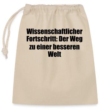 Wissenschaft - Wissenschaftlicher Fortschritt: - Verschließbarer Geschenkbeutel aus Baumwolle (25x30cm) - Natur - Vorne