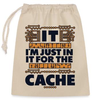 I'm Just In It For The Cache Admin IT-Betrieb - Verschließbarer Geschenkbeutel aus Baumwolle (25x30cm) - Natur - Vorne
