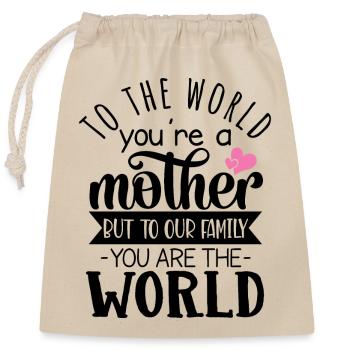 TO THE WORLD YOU ARE MOTHER - Verschließbarer Geschenkbeutel aus Baumwolle (25x30cm) - Natur - Vorne