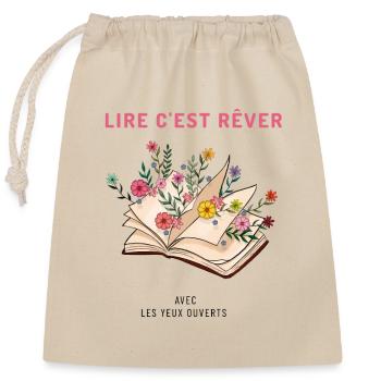 Lire c'est rêver avec les yeux ouverts - Sac cadeau en coton avec cordon (25 x 30 cm) - nature - Devant