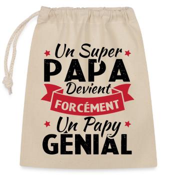 Un super papa devient forcément un papy génial - Sac cadeau en coton avec cordon (25 x 30 cm) - nature - Devant