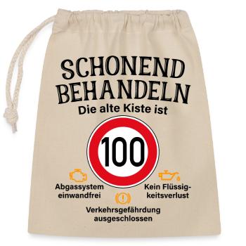 100. Geburtstag Schonend Behandeln Alte Kiste 100 - Verschließbarer Geschenkbeutel aus Baumwolle (25x30cm) - Natur - Vorne