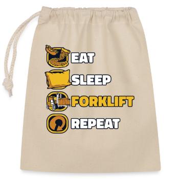Eat Sleep Forklift Repeat Gabelstaplerfahrer - Verschließbarer Geschenkbeutel aus Baumwolle (25x30cm) - Natur - Vorne