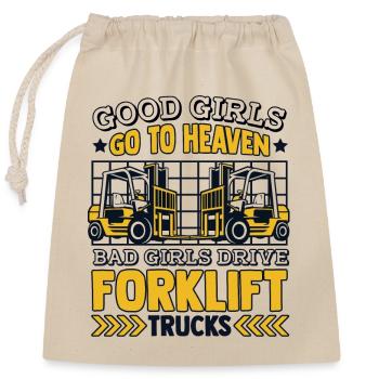 Bad Girls Drive Forklift Trucks Geländestapler - Closable cotton gift bag (25x30cm) - nature - Front