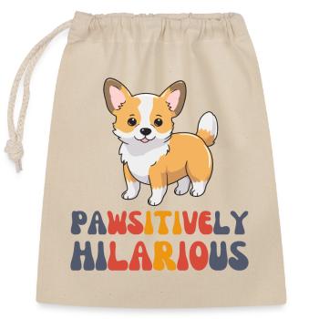 Pawsitively Hilarious Corgi - Closable cotton gift bag (25x30cm) - nature - Front