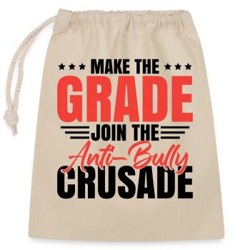 Join The Anti-Bully Crusade - Closable cotton gift bag (25x30cm) - nature - Front