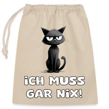 Lustige katze mit Sarkastischem Spruch - Verschließbarer Geschenkbeutel aus Baumwolle (25x30cm) - Natur - Vorne