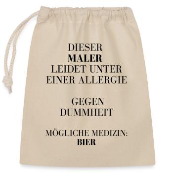 Allergie gegen Dummheit! - Verschließbarer Geschenkbeutel aus Baumwolle (25x30cm) - Natur - Vorne