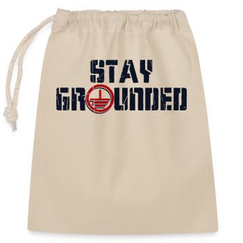 Stay Grounded Electrician Electronics Technician - Closable cotton gift bag (25x30cm) - nature - Front