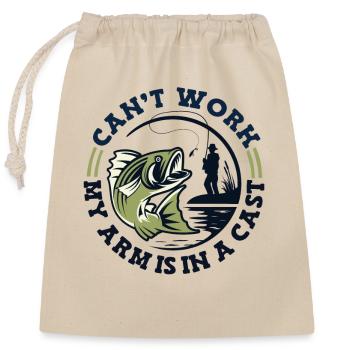 Can't Work My Arm Is In A Cast Hochseeangler - Verschließbarer Geschenkbeutel aus Baumwolle (25x30cm) - Natur - Vorne