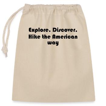 Hiking - Explore. Discover. Hike the American - Closable cotton gift bag (25x30cm) - nature - Front