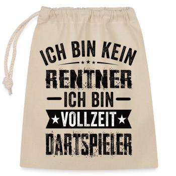 Ich Bin Kein Rentner Ich Bin Vollzeit Dartspieler - Verschließbarer Geschenkbeutel aus Baumwolle (25x30cm) - Natur - Vorne