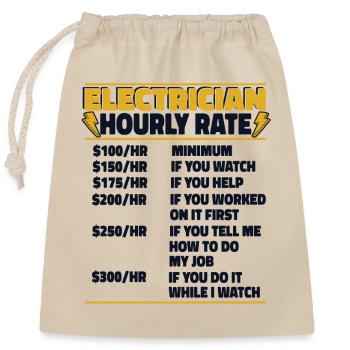 Electrician Hourly Rate Electronics Technician Electrician - Closable cotton gift bag (25x30cm) - nature - Front