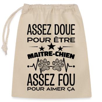 Assez Doue Pour Etre MAITRE CHIEN - Sac cadeau en coton avec cordon (25 x 30 cm) - nature - Devant