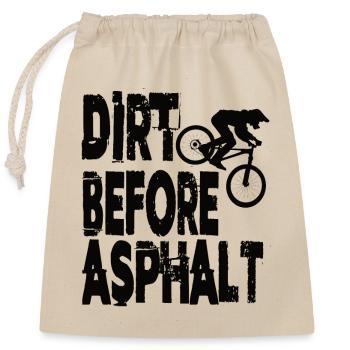 Dirt Before Asphalt Downhill Mountainbike Mtb - Verschließbarer Geschenkbeutel aus Baumwolle (25x30cm) - Natur - Vorne