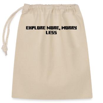 Hiking - Explore More, Worry Less - Closable cotton gift bag (25x30cm) - nature - Front