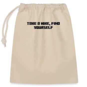 Randonnée - Faites une randonnée, trouvez-vous - Sac cadeau en coton avec cordon (25 x 30 cm) - nature - Devant