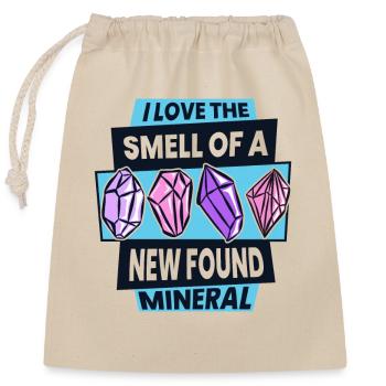 J’aime l’odeur d’un minéral nouvellement trouvé - Sac cadeau en coton avec cordon (25 x 30 cm) - nature - Devant