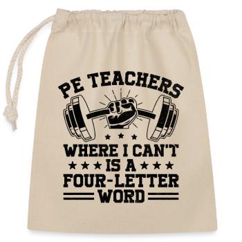 Sportlehrer Sportlehrer Schullehrer - Verschließbarer Geschenkbeutel aus Baumwolle (25x30cm) - Natur - Vorne