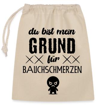 du bist - lustiger Spruch - witziges Shirt - fies - Verschließbarer Geschenkbeutel aus Baumwolle (25x30cm) - Natur - Vorne