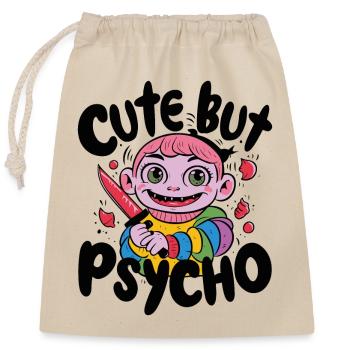 CUTE BUT PSYCHO - Closable cotton gift bag (25x30cm) - nature - Front