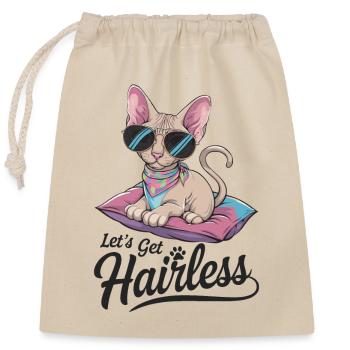 Let's Get Hairless - Verschließbarer Geschenkbeutel aus Baumwolle (25x30cm) - Natur - Vorne