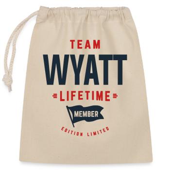Team Wyatt Lebenslanges Mitglied Lustiger Name Wyatt - Verschließbarer Geschenkbeutel aus Baumwolle (25x30cm) - Natur - Vorne