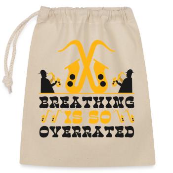 Saxophone Breathing Is So - Closable cotton gift bag (25x30cm) - nature - Front