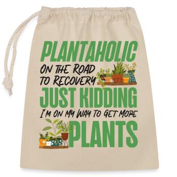Amoureux des plantes Jardinage Plantaholic - Sac cadeau en coton avec cordon (25 x 30 cm) - nature - Devant