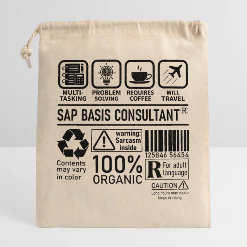 Sap Basis Consultant multi tasking problem solving Verschließbarer Geschenkbeutel aus Baumwolle (25x30cm)