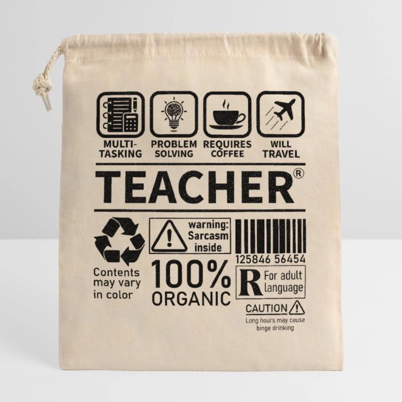 Teacher multi tasking problem solving requires Verschließbarer Geschenkbeutel aus Baumwolle (25x30cm)
