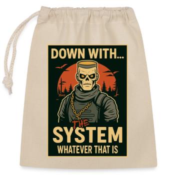 Skeleton vs. the System – Dark & Ironic - Closable cotton gift bag (25x30cm) - nature - Front