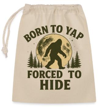 Né à Yap Forcé de cacher bigfoot rétro vintage - Sac cadeau en coton avec cordon (25 x 30 cm) - nature - Devant