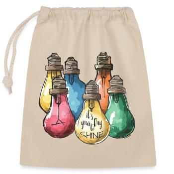 It’s Your Day to Shine – Sei das Licht! - Verschließbarer Geschenkbeutel aus Baumwolle (25x30cm) - Natur - Vorne