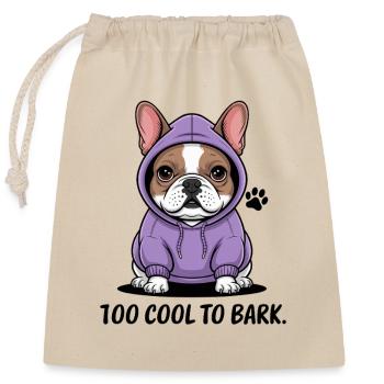 Zu Cool Zum Bellen: Lässiger Bulldoggen-Stil - Verschließbarer Geschenkbeutel aus Baumwolle (25x30cm) - Natur - Vorne