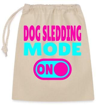 Dog Sledding Mode ON - Closable cotton gift bag (25x30cm) - nature - Front