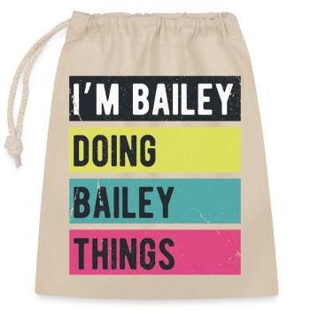 Ich bin Bailey und mache Bailey Things Retro Colors - Verschließbarer Geschenkbeutel aus Baumwolle (25x30cm) - Natur - Vorne