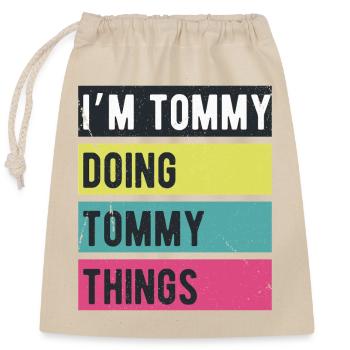 Ich bin Tommy Mache Tommy Dinge Retrofarben - Verschließbarer Geschenkbeutel aus Baumwolle (25x30cm) - Natur - Vorne