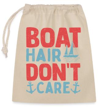 Boat Hair Don't Care Sailor Sail Captain - Verschließbarer Geschenkbeutel aus Baumwolle (25x30cm) - Natur - Vorne