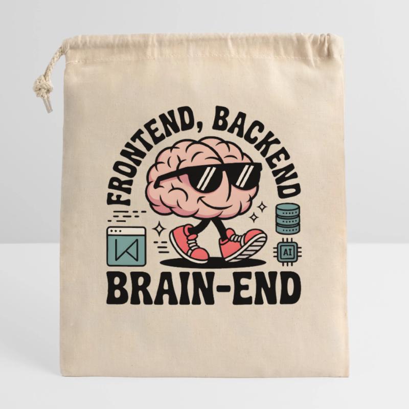 Frontend, Backend, Brain-End | Developer Closable cotton gift bag (25x30cm)