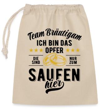 JGA Team Bräutigam Ich bin das Opfer - Bier saufen - Verschließbarer Geschenkbeutel aus Baumwolle (25x30cm) - Natur - Vorne