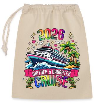 Family Trip Cruising Mother Daughter Cruise - Closable cotton gift bag (25x30cm) - nature - Front