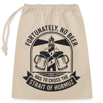Fortunately No Beer Strait of Hormuz Humor - Closable cotton gift bag (25x30cm) - nature - Front
