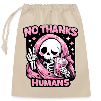 No Thanks Humans süßer Sensenmann Bubble Tea - Verschließbarer Geschenkbeutel aus Baumwolle (25x30cm) - Natur - Vorne