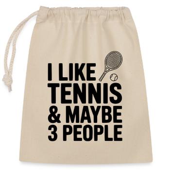 Ich mag Tennis und vielleicht drei Leute - Verschließbarer Geschenkbeutel aus Baumwolle (25x30cm) - Natur - Vorne