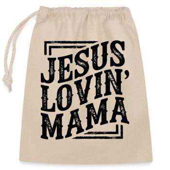 Jesus Lovin' Mama — God Faith Church Christian - Closable cotton gift bag (25x30cm) - nature - Front